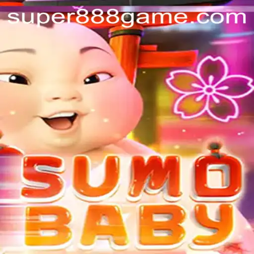 SumoBaby: A New Frontier in the Super 888 Game Universe