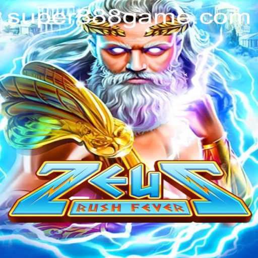 ZeusRushFever: Unleashing the Power of the Gods in a Super 888 Game Adventure